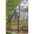 Beyond Killough Creek - Paperback