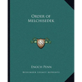 Order of Melchisedek - Paperback