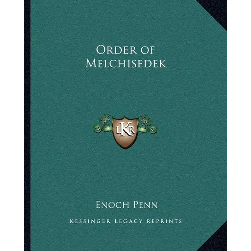 Order of Melchisedek - Paperback