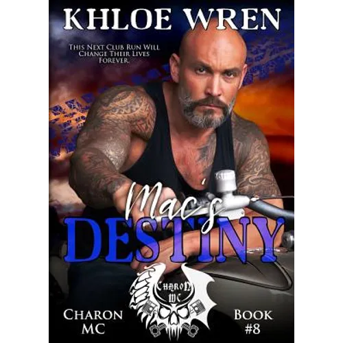 Mac's Destiny: MC Contemporary Romance - Paperback