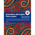 Gramática del inglés: Paso a paso 2 - Paperback