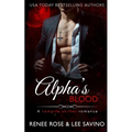 Alpha's Blood: A vampire shifter romance - Paperback