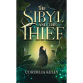 The Sibyl and the Thief - Hardcover