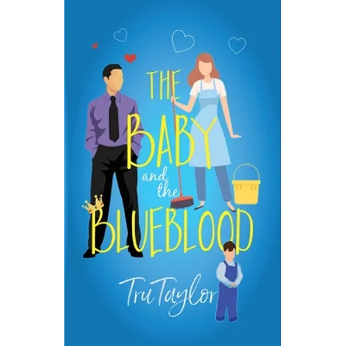 The Baby and the Blueblood - Paperback