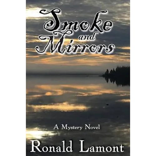 Smoke and Mirrors - Paperback