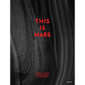 This Is Mars - Hardcover