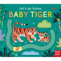 Let's Go Home, Baby Tiger - Board Book