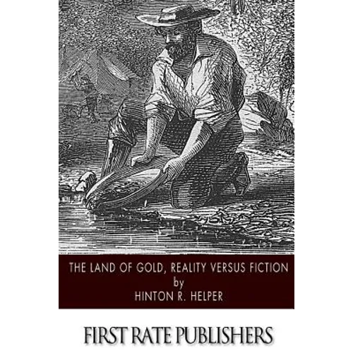 The Land of Gold, Reality Versus Fiction