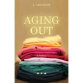 Aging Out - Paperback