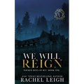 We Will Reign - Paperback