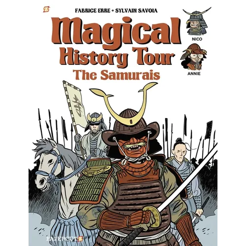 Magical History Tour Vol. 12: The Samurai: The Samurai - Hardcover