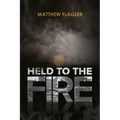 Held to the Fire - Paperback