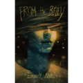 From the Belly - Paperback