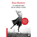 La Ridícula Idea de No Volver a Verte (a Novel) - Paperback