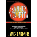 The Zambezi Vendetta - Paperback
