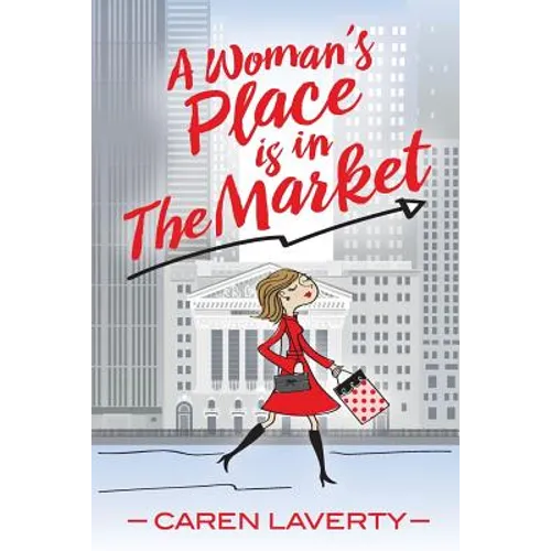 A Woman's Place is in The Market - Paperback