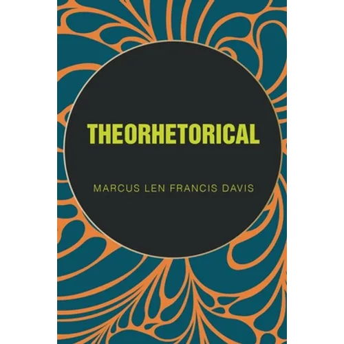 Theorhetorical - Paperback