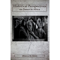 Historical Perspectives on Dance in Africa - Paperback