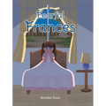 Fearful Frances - Hardcover