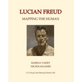 Lucian Freud: Mapping the Human - Paperback