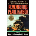Remembering Pearl Harbor: Remembering Pearl Harbor: Eyewitness Accounts by U.S. Military Men and Women - Mass Market Paperbound