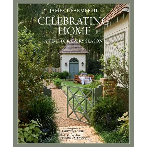 Celebrating Home: A Time for Every Season - Hardcover
