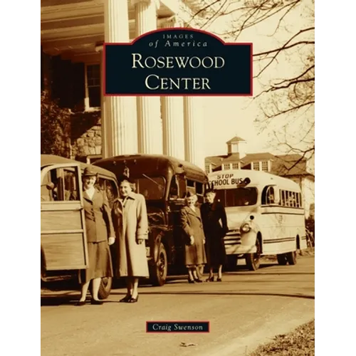 Rosewood Center
