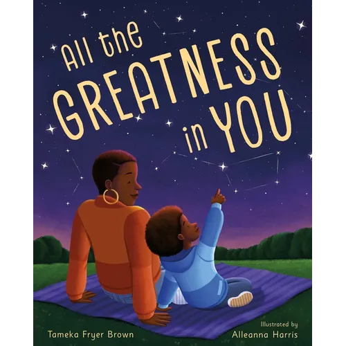 All the Greatness in You - Hardcover
