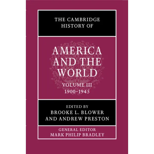 The Cambridge History of America and the World