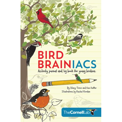 Bird Brainiacs: Activity Journal and Log Book for Young Birders - Paperback