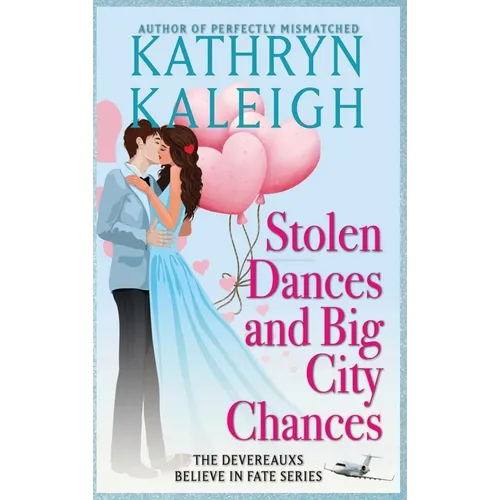 Stolen Dances and Big City Chances - Hardcover