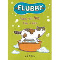 Flubby Will Not Take a Bath - Hardcover