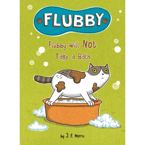 Flubby Will Not Take a Bath - Hardcover