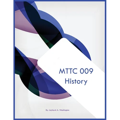 MTTC 009 History