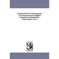 Gesammelte Werke. Herausgegeben Auf Veranlassung Der Königlich Sächsischen Gesellschaft Der Wissenschaften. Vol. 2
