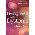 Living Well with Dystonia: A Patient Guide - Paperback