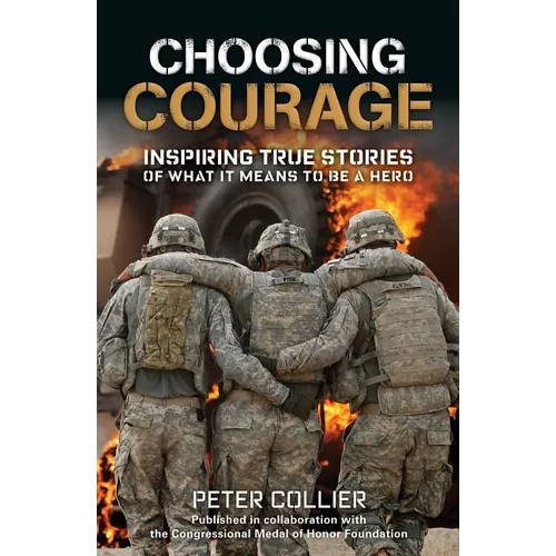 Choosing Courage - Paperback