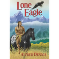 Lone Eagle - Paperback