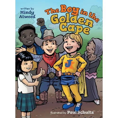 The Boy in the Golden Cape - Hardcover