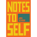 Notes to Self - Paperback