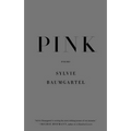 Pink: Poems - Paperback
