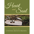 Heart and Soul - Hardcover