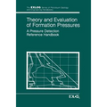 Theory and Evaluation of Formation Pressures: A Pressure Detection Reference Handbook - Paperback