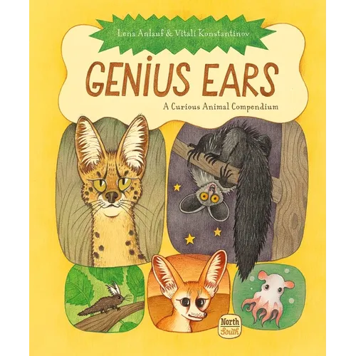 Genius Ears: A Curious Animal Compendium - Hardcover