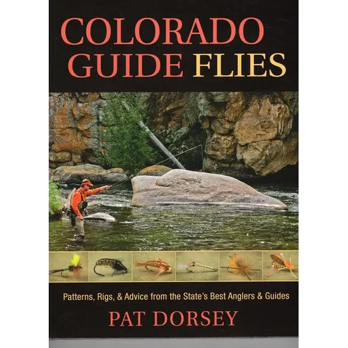 Colorado Guide Flies - Hardcover