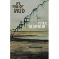 We Make Mud - Paperback