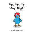 Up, Up, Up, Way High! - Paperback