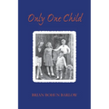 Only One Child