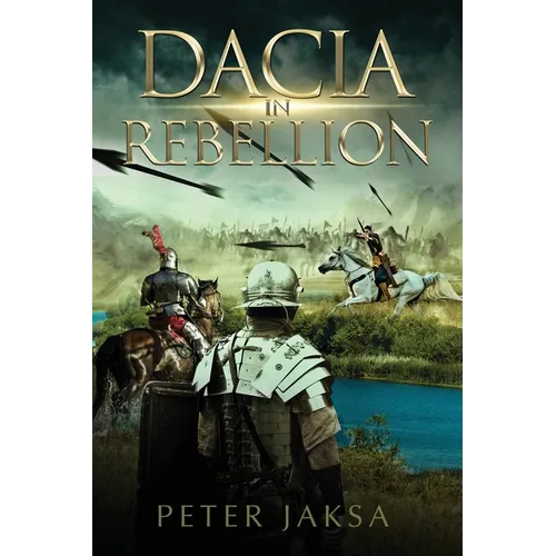 Dacia In Rebellion - Paperback