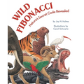 Wild Fibonacci: Nature's Secret Code Revealed - Paperback